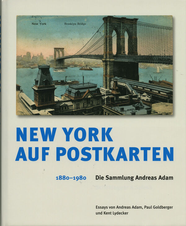 New York auf Postkarten 1880 – 1980