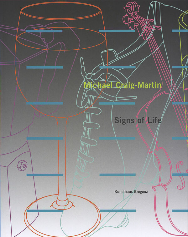 Michael Craig–Martin – Signs of Life