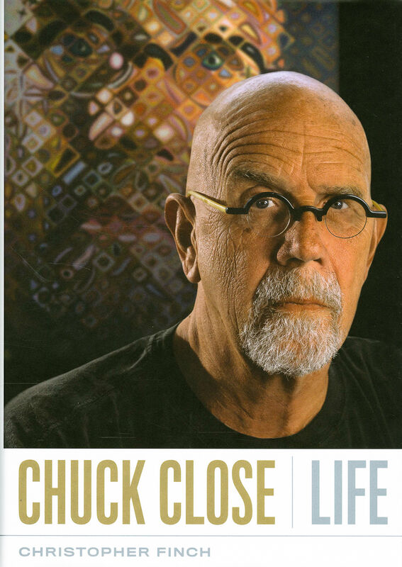 Chuck Close – Life