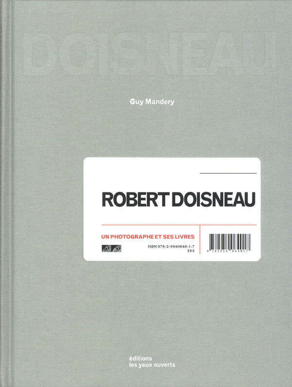Robert Doisneau – Un photographe et ses livres