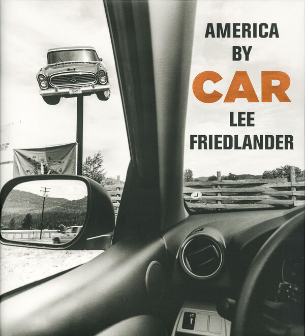 Lee Friedlander – America by Car (sign.)