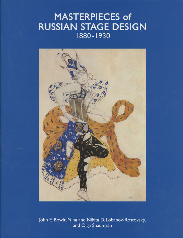 Masterpieces of Russian Stage Design 1880-1930