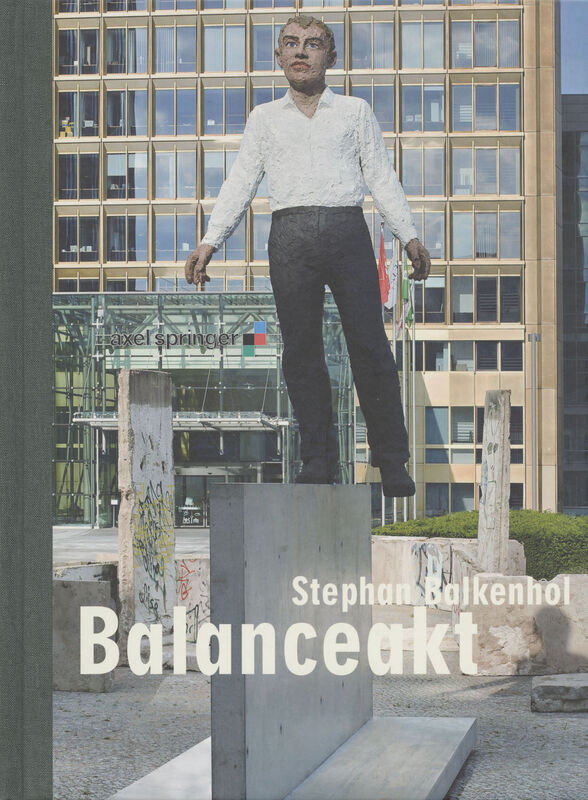 Stephan Balkenhol – Balanceakt