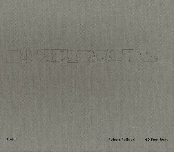 Robert Polidori – 60 Feet Road