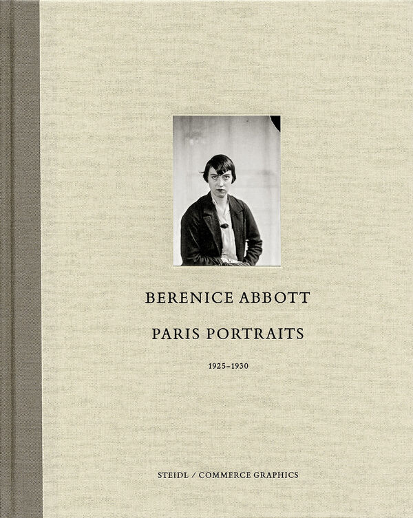 Berenice Abbott – Paris Portraits