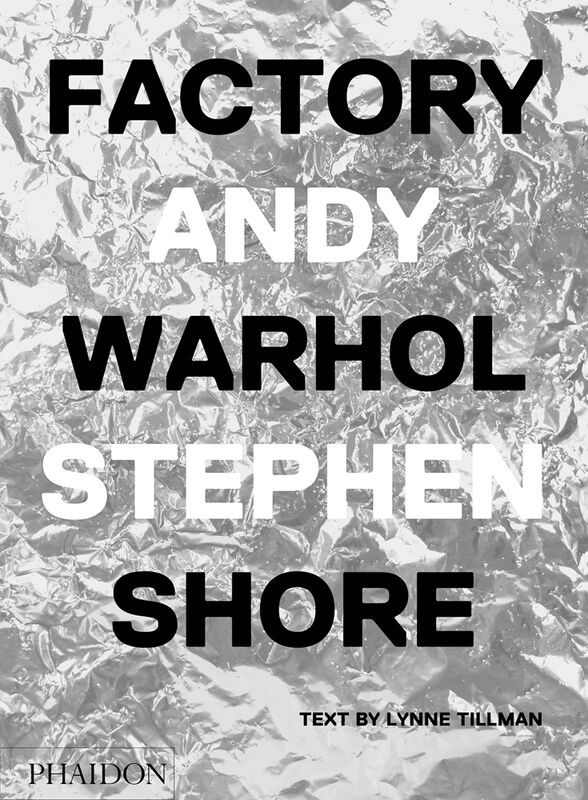 Stephen Shore – Factory: Andy Warhol