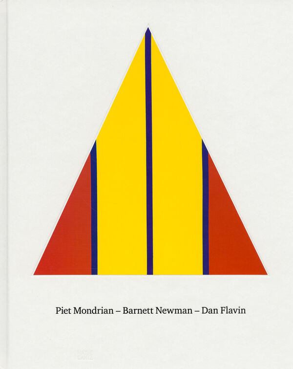 Piet Mondrian. Barnett Newman. Dan Flavin.