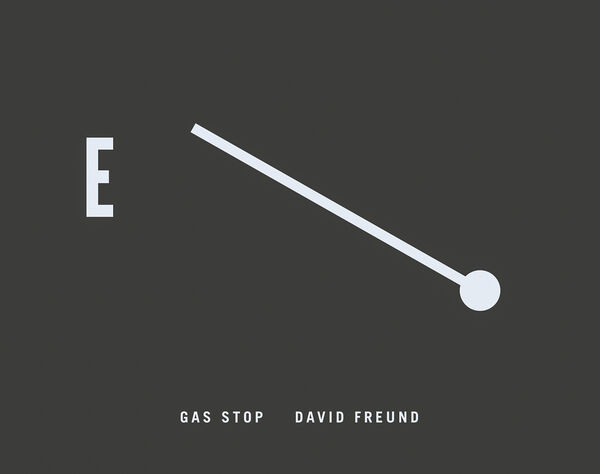 David Freund – Gas Stop