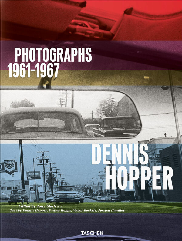 Dennis Hopper – Photographs 1961-1967