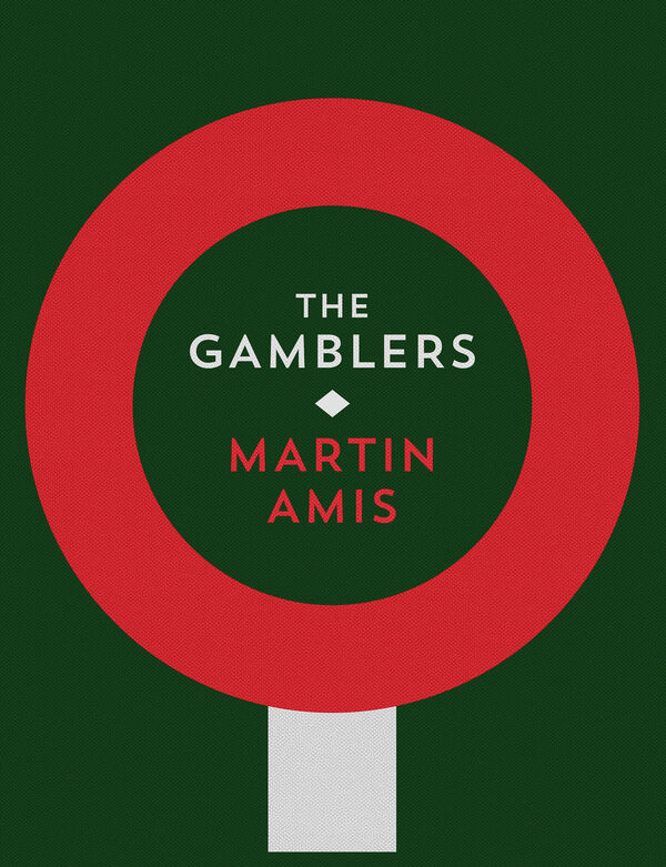 Martin Amis – The Gamblers { special ed.
