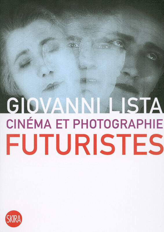 Cinéma et photographie futuristes