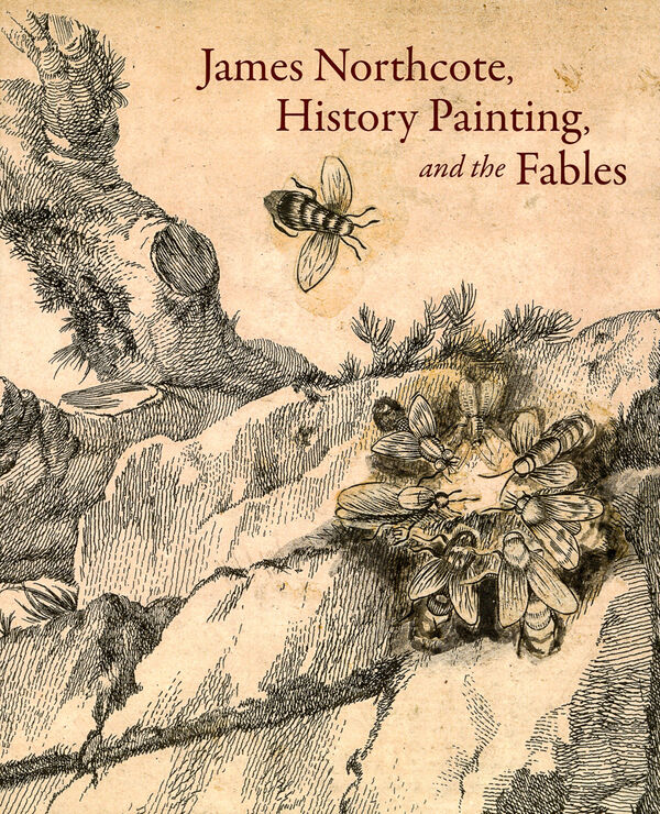 James Northcote – History Painting, and the Fables