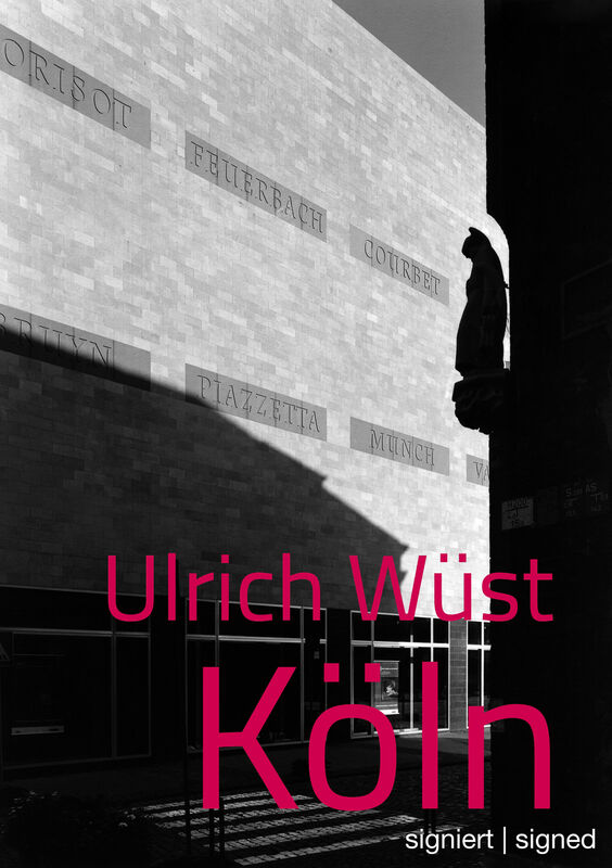 Ulrich Wüst – Köln (sign.)