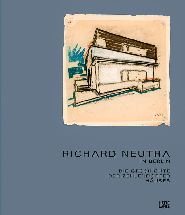 Richard Neutra in Berlin