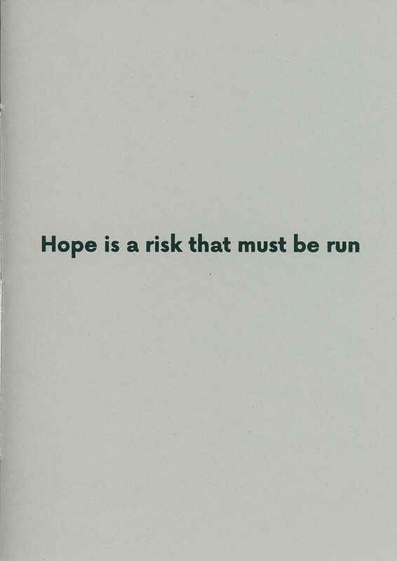 Robert Adams – Hope is a risk that must be run