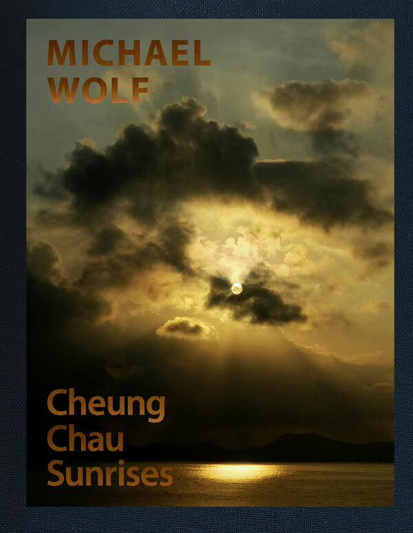 Michael Wolf – Cheung Chau Sunrises (sign.)