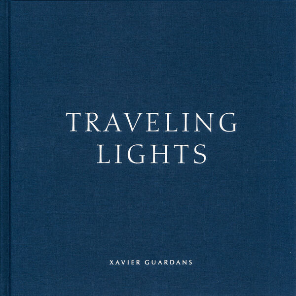 Xavier Guardans – Traveling Lights
