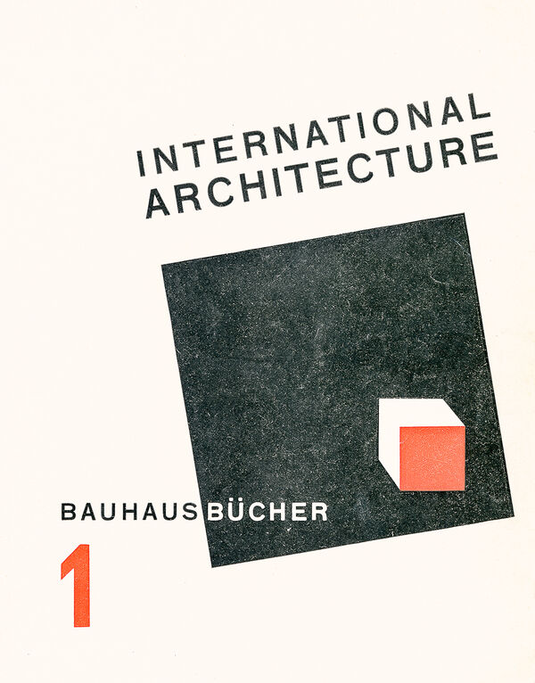 Walter Gropius – International Architecture
