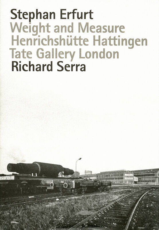 Richard Serra & Stephan Erfurt – Weight and Measure