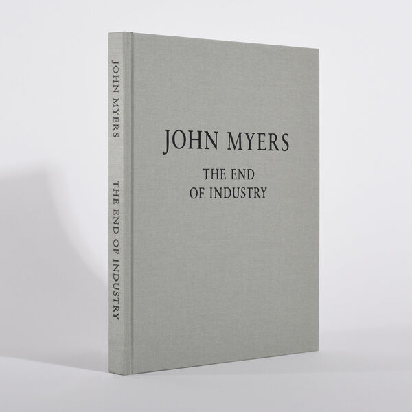 John Myers – The End of Industry | special ed. #37