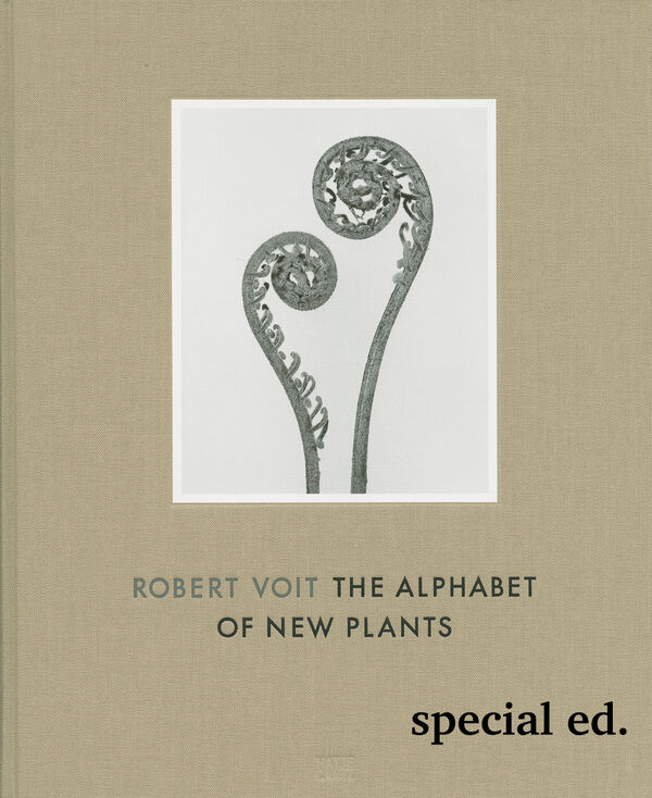 Robert Voit – The Alphabet of New Plants | Collector's Edition