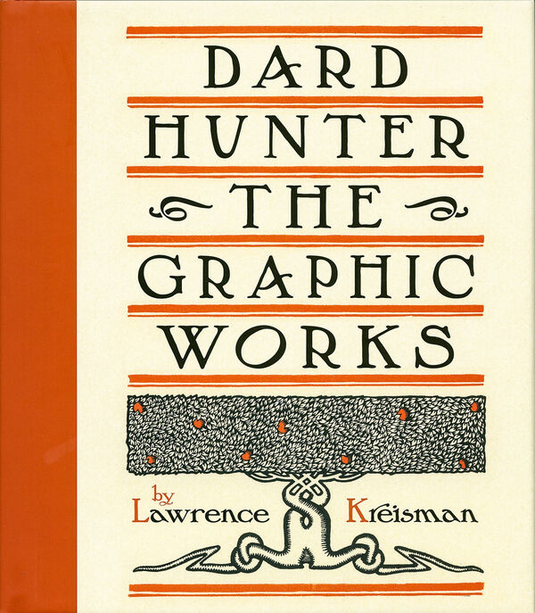 Dard Hunter – The Graphic Works