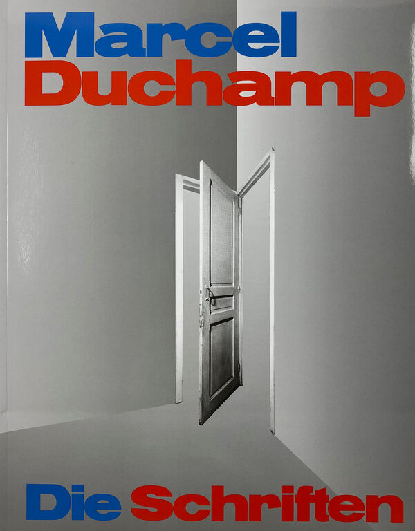 Marcel Duchamp – Die Schriften