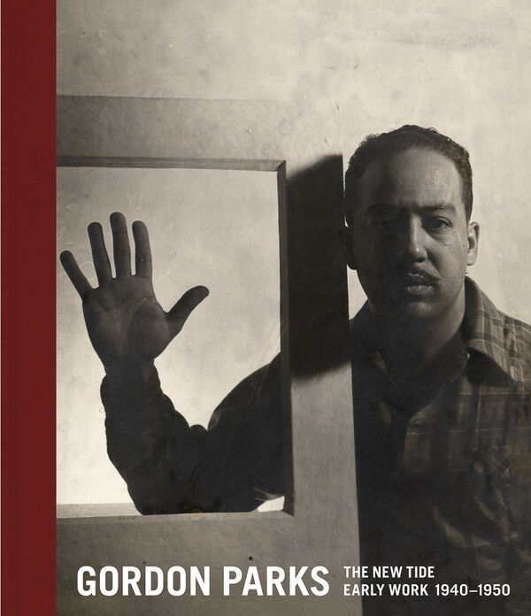 Gordon Parks – The New Tide, Early Work 1940–1950