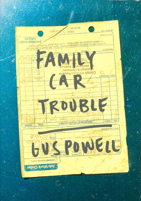 Gus Powell – Family Car Trouble