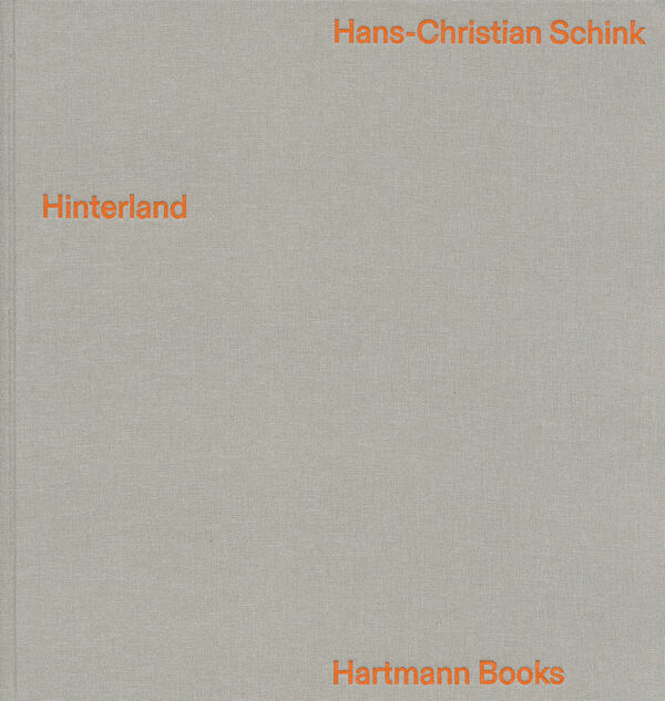 Hans-Christian Schink – Hinterland