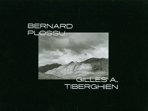 Bernard Plossu – En Depliant les Montagnes