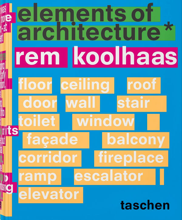 Rem Koolhaas – Elements of Architecture