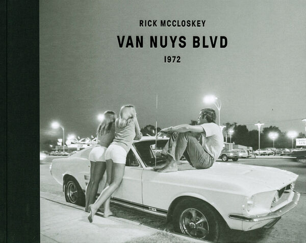 Rick McCloskey – Van Nuys BLVD 1972