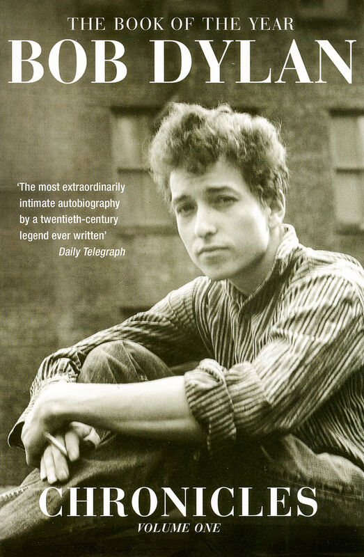 Bob Dylan – Chronicles Volume One