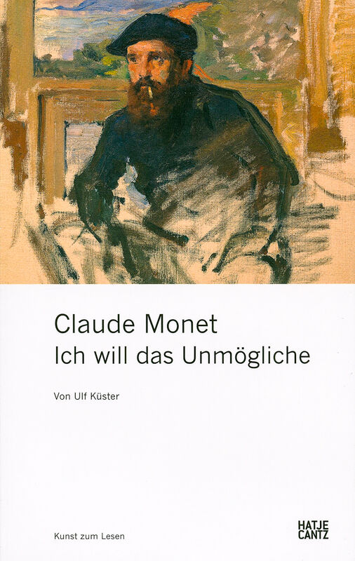 Monet – Ich will das Unmögliche
