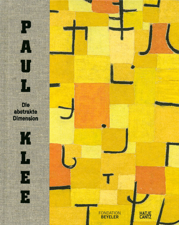 Paul Klee – Die abstrakte Dimension