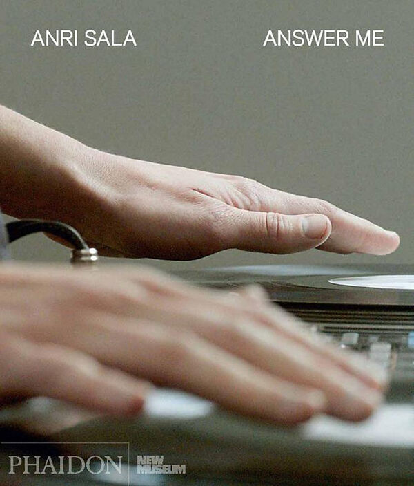 Anri Sala – Answer Me
