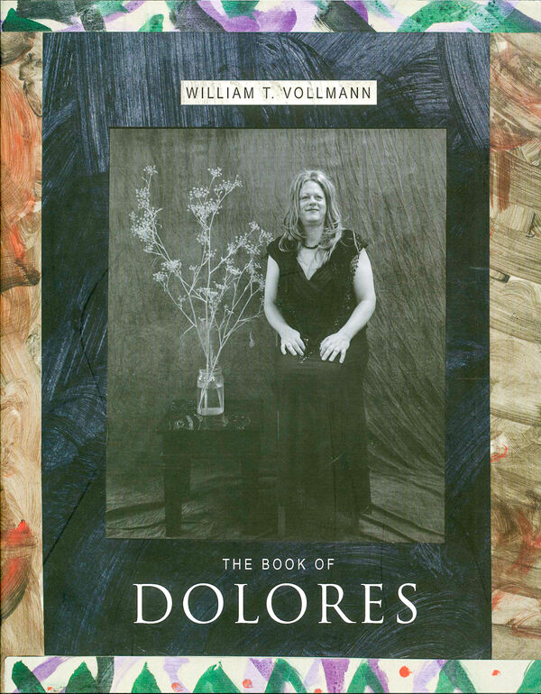 William T. Vollmann – Book of Dolores