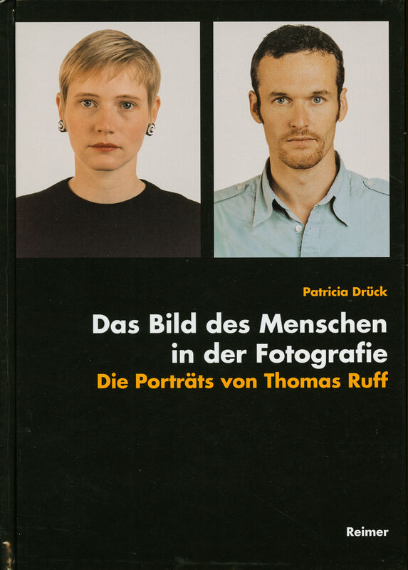 Thomas Ruff – Das Bild des Menschen in der Fotografie