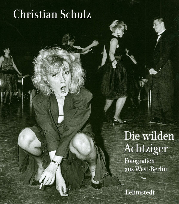 Christian Schulz – Die wilden Achtziger