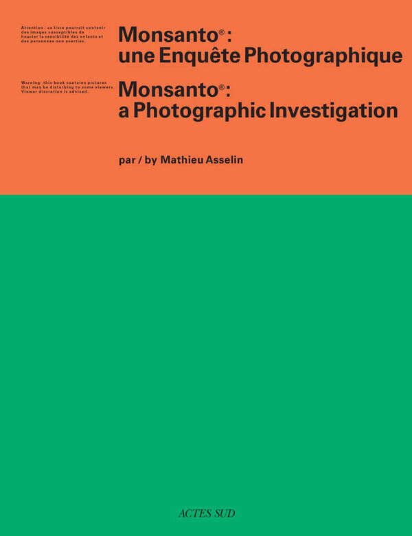 Mathieu Asselin – Monsanto