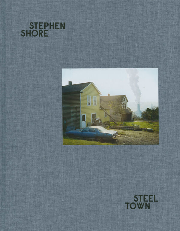 Stephen Shore – Steel Town