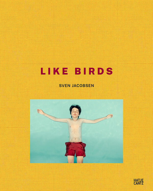 Sven Jacobsen – Like Birds