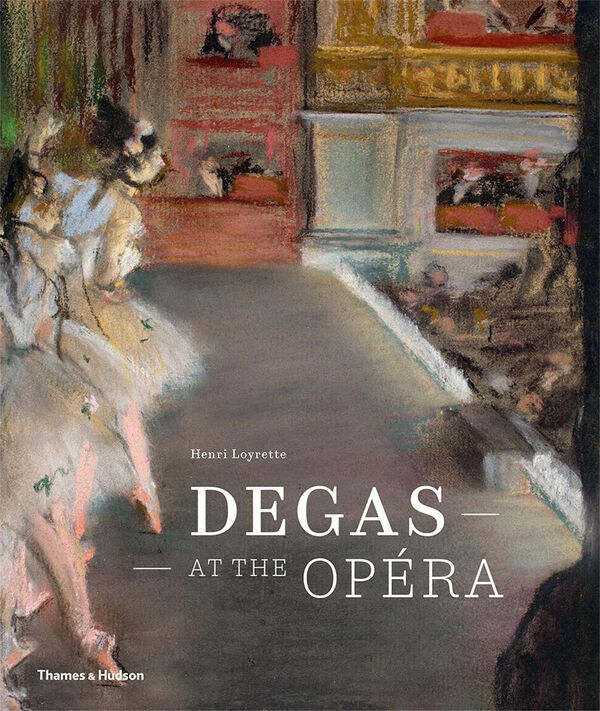 Degas at the Opéra