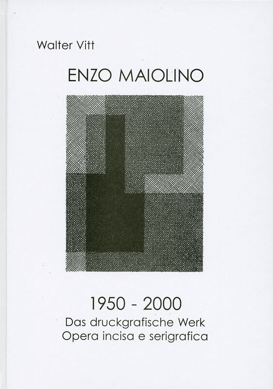 Enzo Maiolino – Das Druckgrafische Werk