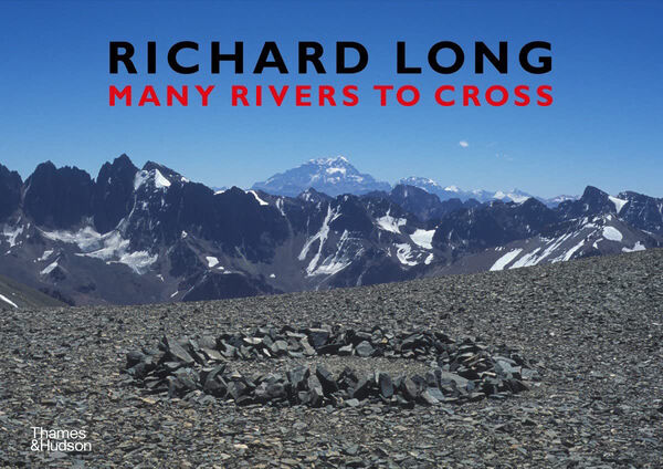 Richard Long – Many Rivers to Cross