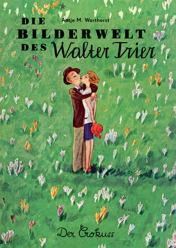 Die Bilderwelt des Walter Trier