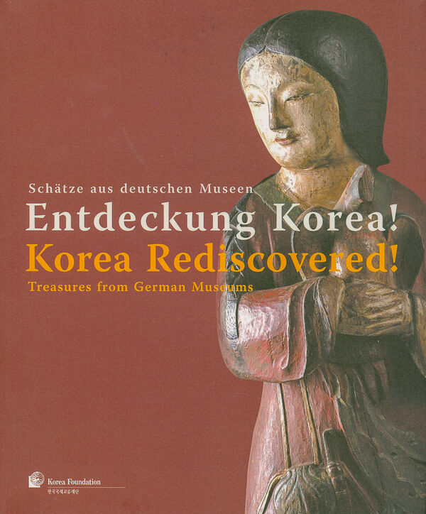 Entdeckung Korea! | Korea Rediscovered