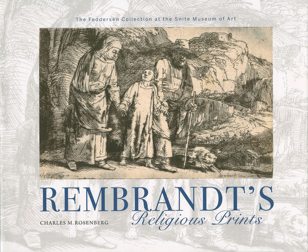 Rembrandt's Religious Prints