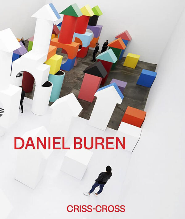 Daniel Buren – Criss-Cross